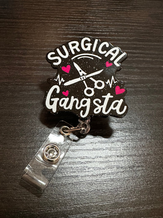 Surgical Gangsta