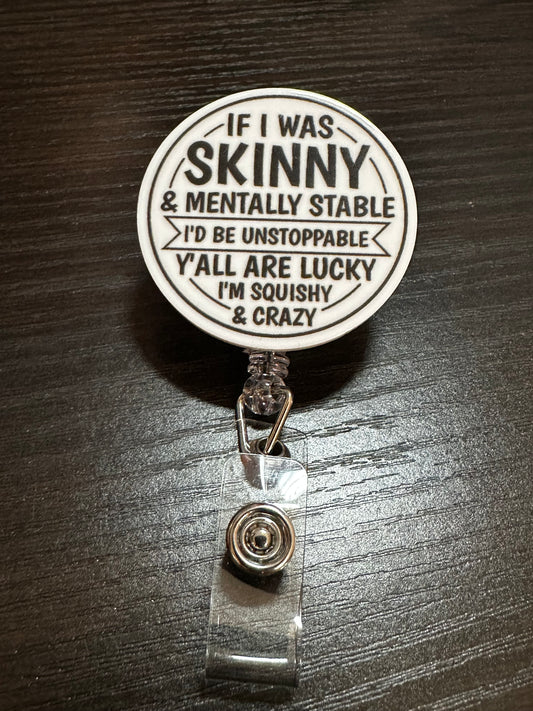 If I Was Skinny