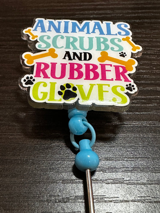Animals, Scrubs & Rubber Gloves