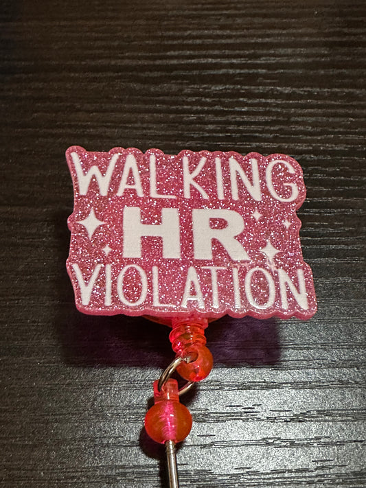 Walking HR Violation